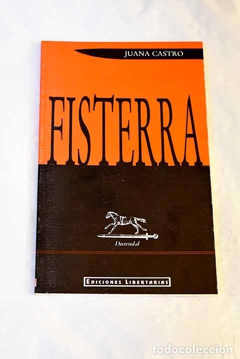 Libri di seconda mano: Fisterra: Castro, Juana.- Castro, Juana