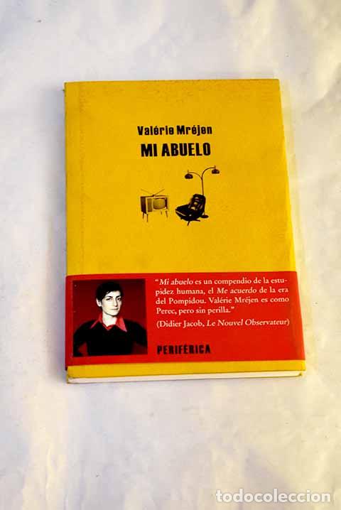 Libros: Mi abuelo: Mr&eacute;jen, Val&eacute;rie.- Mr&eacute;jen, Val&eacute;rie