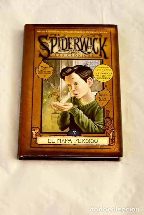 Livres: El mapa p&eacute;rdido: DiTerlizzi, Tony.- DiTerlizzi, Tony