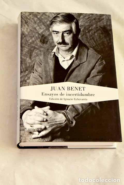 Livres: Ensayos de incertidumbre.- Benet, Juan