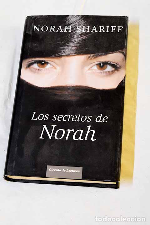 Libros: Los secretos de Norah.- Shariff, Norah