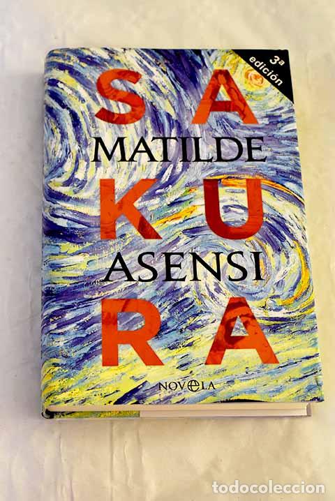 Livres: Sakura: Asensi, Matilde.- Asensi, Matilde