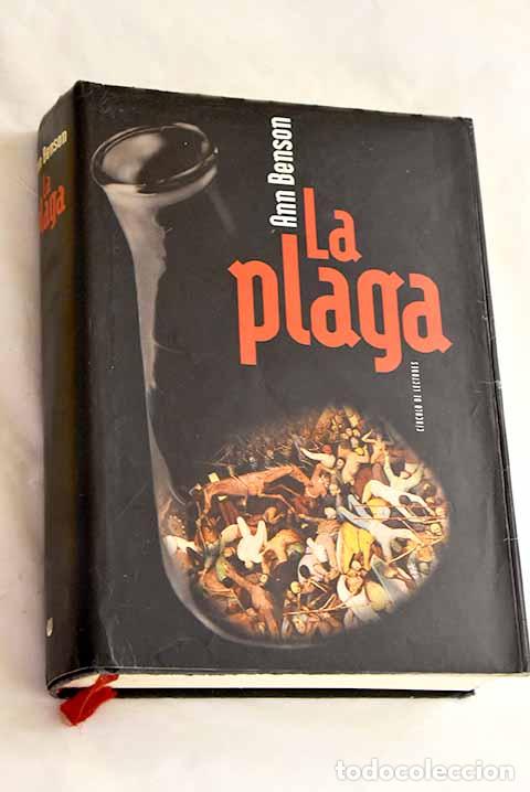 Libri di seconda mano: La plaga: Benson, Ann.- Benson, Ann