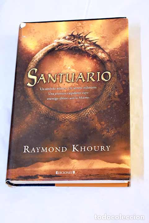 Libri di seconda mano: Santuario: Khoury, Raymond.- Khoury, Raymond