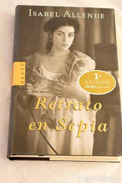 Libri di seconda mano: Retrato en sepia: Allende, Isabel.- Allende, Isabel