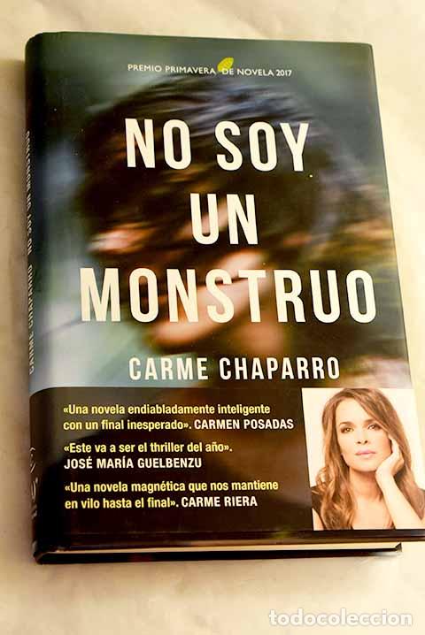 Libri di seconda mano: No soy un monstruo: Chaparro, Carme.- Chaparro, Carme