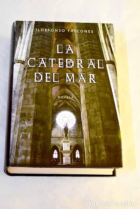 Libri di seconda mano: La catedral del mar: Falcones, Ildefonso.- Falcones, Ildefonso
