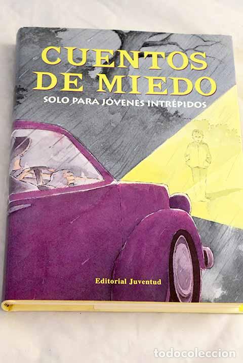 Libri di seconda mano: Cuentos de miedo: : Editorial Juventud, S.A.