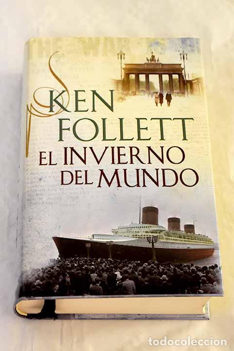 Libri di seconda mano: El invierno del mundo.- Follett, Ken