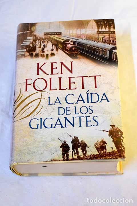Libri di seconda mano: La ca&iacute;da de los gigantes.- Follett, Ken