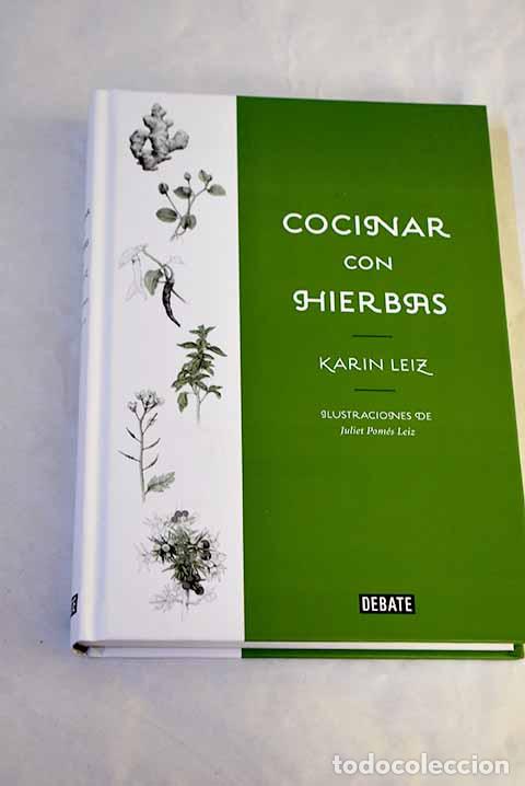 Livres: Cocinar con hierbas: Leiz, Karin.- Leiz, Karin