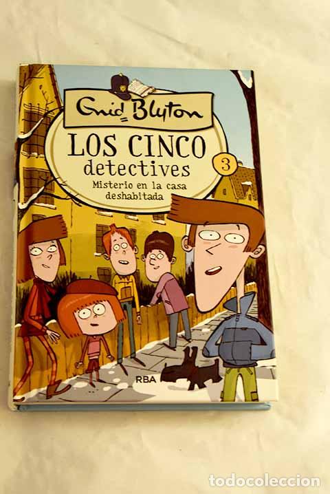 Livres: Misterio en la casa deshabitada.- Blyton, Enid