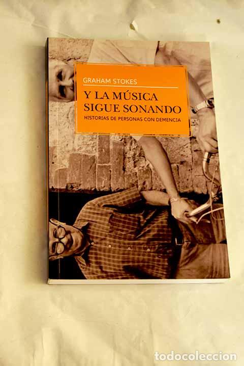 Livros em segunda m&atilde;o: Y la m&uacute;sica sigue sonando.- Stokes, Graham