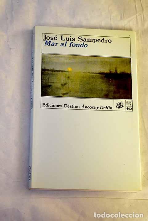 Livros em segunda m&atilde;o: Mar al fondo: Sampedro, Jos&eacute; Luis.- Sampedro, Jos&eacute; Luis