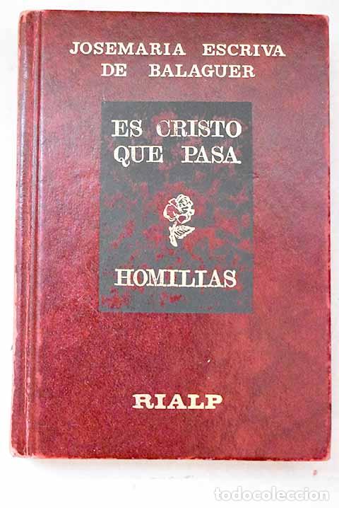 Livros em segunda m&atilde;o: El Cristo que pasa : Homil&iacute;as.- Escriv&aacute; de Balaguer, Josemar&iacute;a