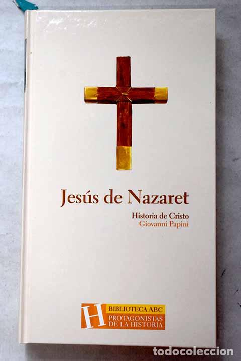 Libri di seconda mano: Historia de Cristo: Papini, Giovanni.- Papini, Giovanni