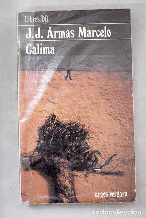 Libri di seconda mano: Calima: Armas Marcelo, J. J..- Armas Marcelo, J. J.