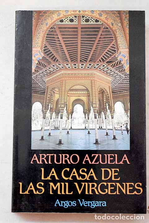 Libri di seconda mano: La casa de las mil v&iacute;rgenes.- Azuela, Arturo