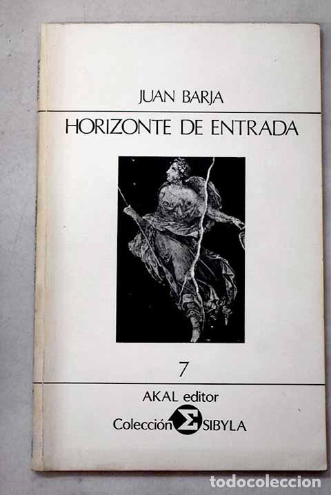 Libri di seconda mano: Horizonte de entrada.- Barja, Juan