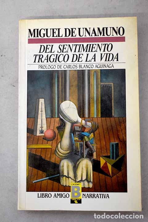 Livros em segunda m&atilde;o: Del sentimiento tr&aacute;gico de la vida.- Unamuno, Miguel de