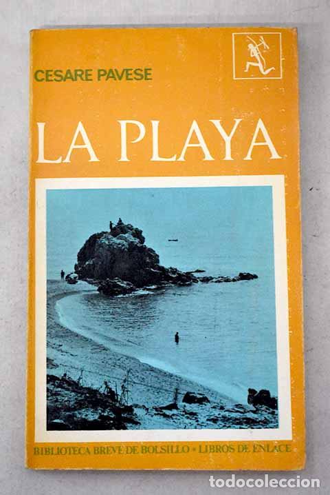 Livros em segunda m&atilde;o: La playa y otros relatos.- Pavese, Cesare