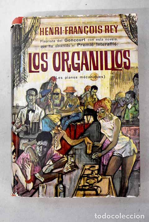 Livros em segunda m&atilde;o: Los organillos: Rey, Henri-Francois.- Rey, Henri-Francois
