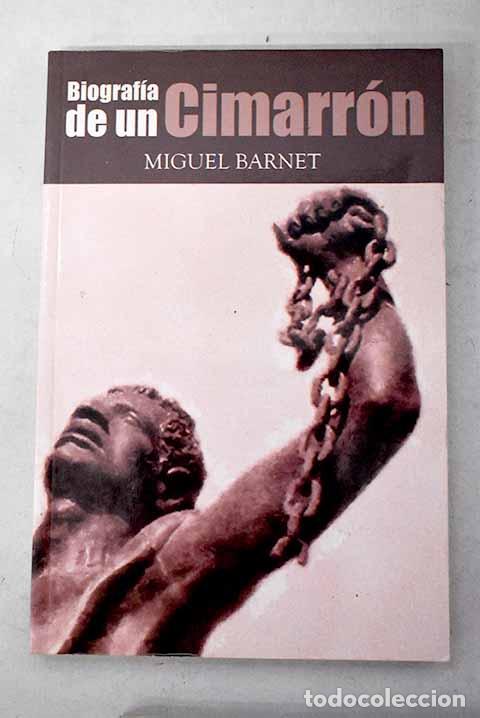 Livros em segunda m&atilde;o: Biograf&iacute;a de un cimarr&oacute;n.- Barnet, Miguel