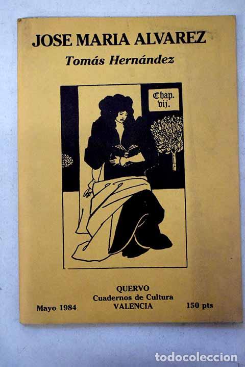 Livros em segunda m&atilde;o: Jos&eacute; Mar&iacute;a &Aacute;lvarez: Hernandez, Tomas.- Hernandez, Tomas