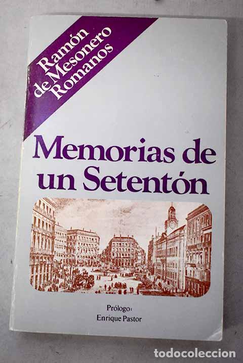 Libros: Memorias de un setenton.- Mesonero Romanos, Ram&oacute;n de