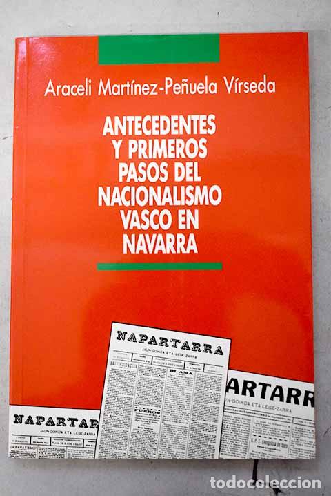 Libros: Antecedentes y primeros pasos del nacionalismo vasco en Navarra, 1878-1918