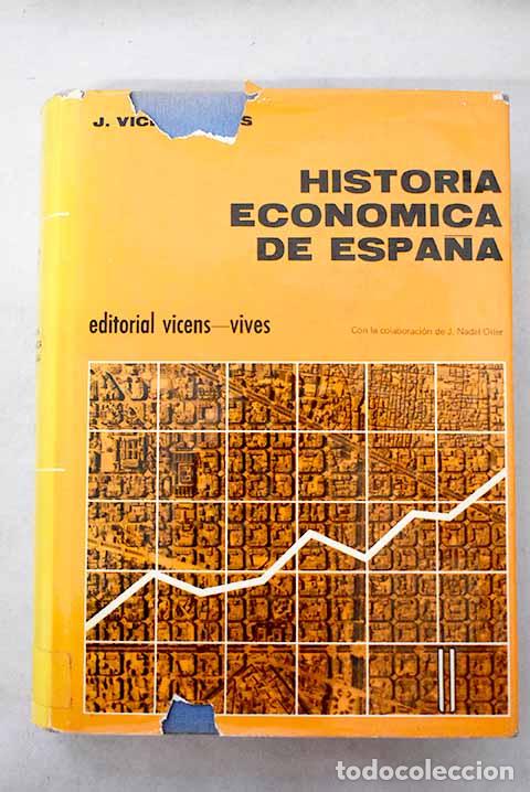 Libros: Manual de historia econ&oacute;mica de Espa&ntilde;a.- Vicens Vives, Jaime