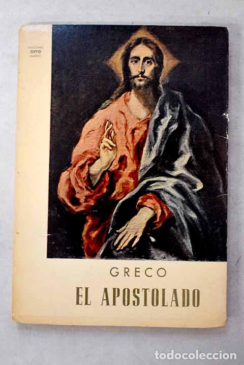 B&uuml;cher: Greco: el apostolado = les apotres = the apostles.- El Greco