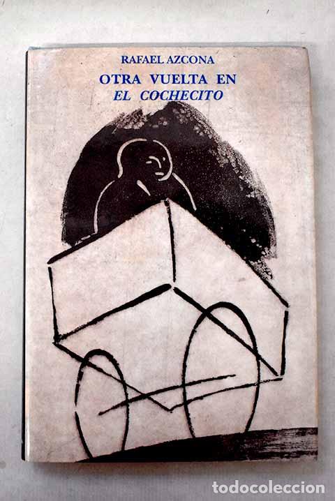 Livros em segunda m&atilde;o: Otra vuelta en el cochecito.- Azcona, Rafael