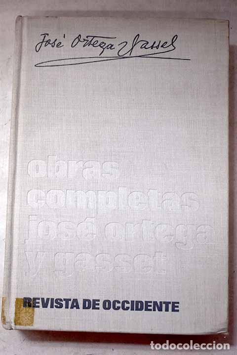 Libros: Obras completas, Tomo VII.- Ortega y Gasset, Jos&eacute;