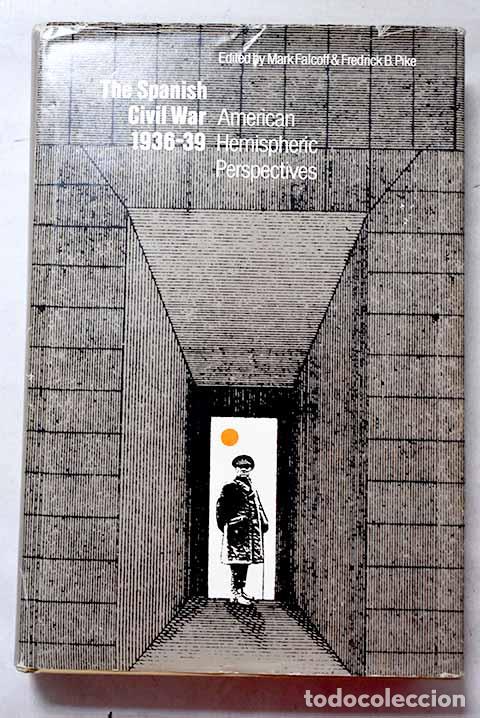 Libros: The Spanish Civil War, 1936-39: American hemispheric perspectives