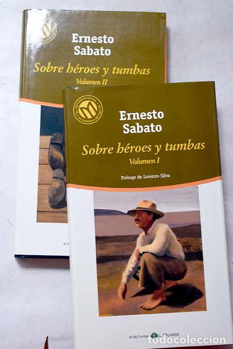 Libros: Sobre h&eacute;roes y tumbas.- Sabato, Ernesto