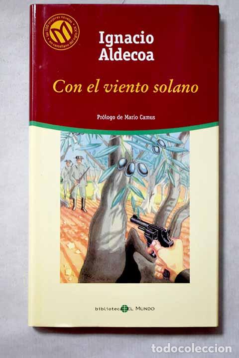 Libros: Con el viento solano.- Aldecoa, Ignacio