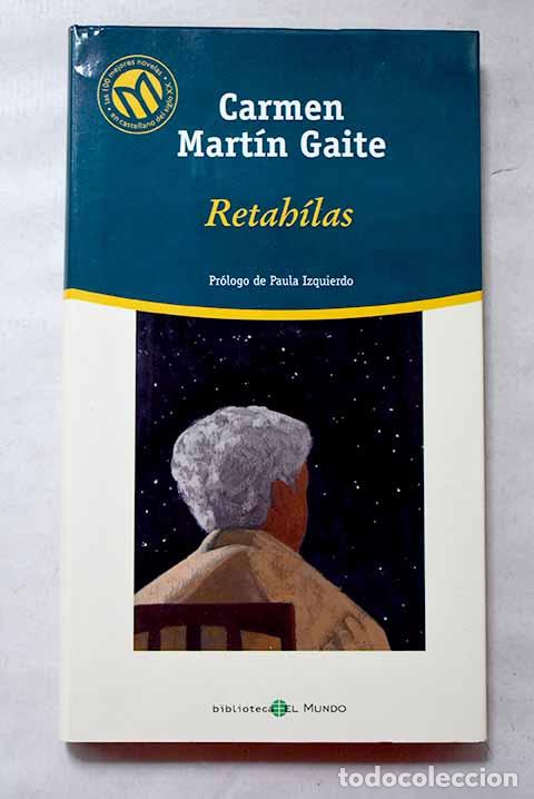 Libros: Retah&iacute;las: Mart&iacute;n Gaite, Carmen.- Mart&iacute;n Gaite, Carmen