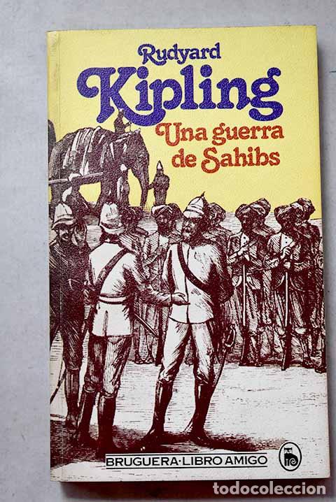 Libros: Una guerra de Sahibs.- Kipling, Rudyard