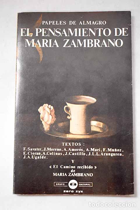 Libros: El pensamiento de Mar&iacute;a Zambrano: papeles de Almagro, [seminario realizado . junio . 1983]