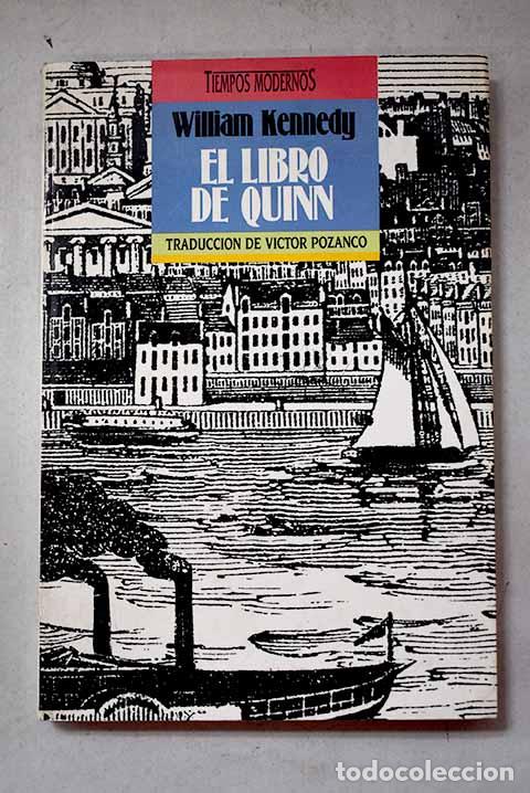 Libros: El libro de Quinn: Kennedy, William.- Kennedy, William