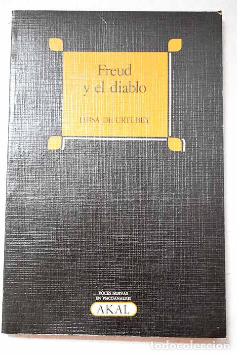 books: Freud y el diablo: Urtubey, Luisa de.- Urtubey, Luisa de