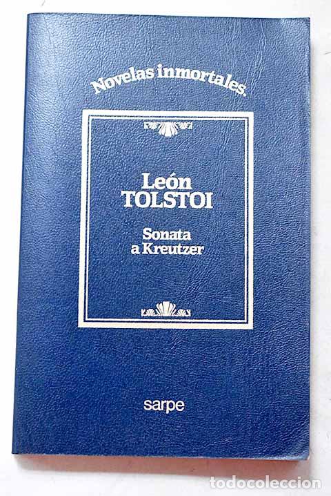 books: Sonata a Kreutzer: Tolstoi, Leon.- Tolstoi, Leon