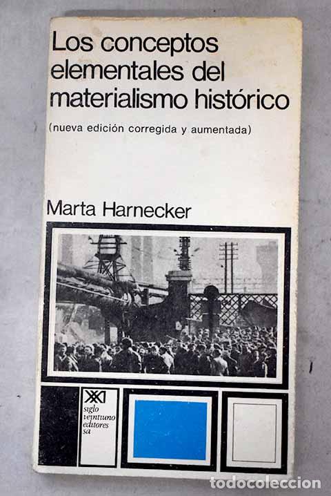 books: Los conceptos elementales del materialismo hist&oacute;rico.- Harnecker, Marta