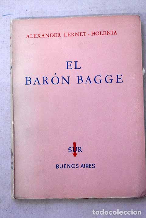 Libros: El bar&oacute;n Bagge: Lernet-Holenia, Alexander.- Lernet-Holenia, Alexander