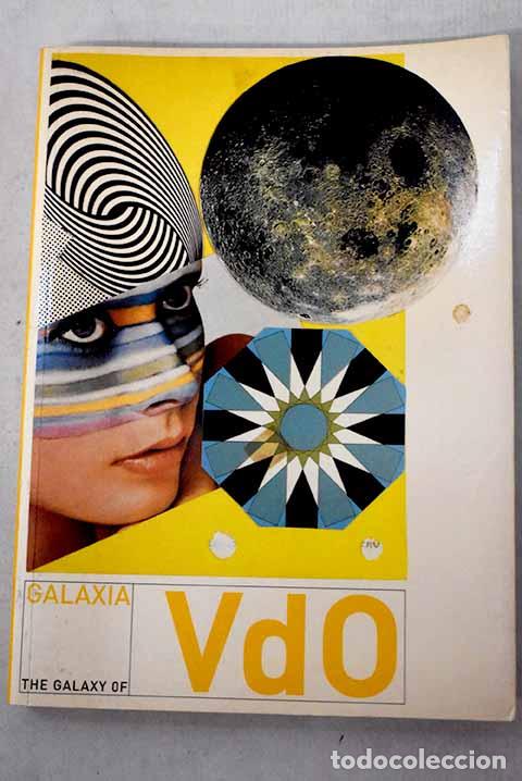 Libros: Galaxia Val del Omar =: the galaxy of Val del Omar.- Val del Omar, Jos&eacute;