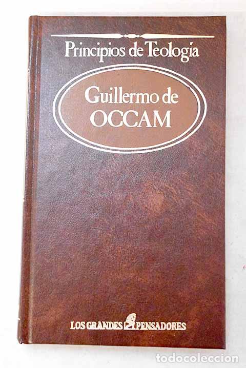 Libros: Principios de teolog&iacute;a.- William of Ockham