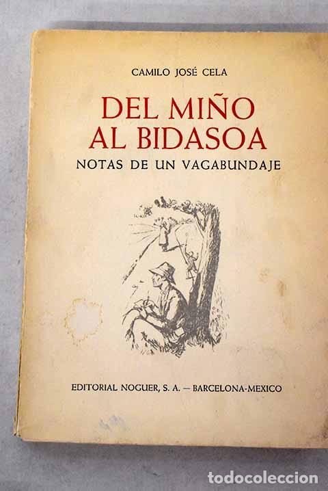 Libros: Del Mi&ntilde;o al Bidasoa: Notas de un vagabundaje.- Cela, Camilo Jos&eacute;