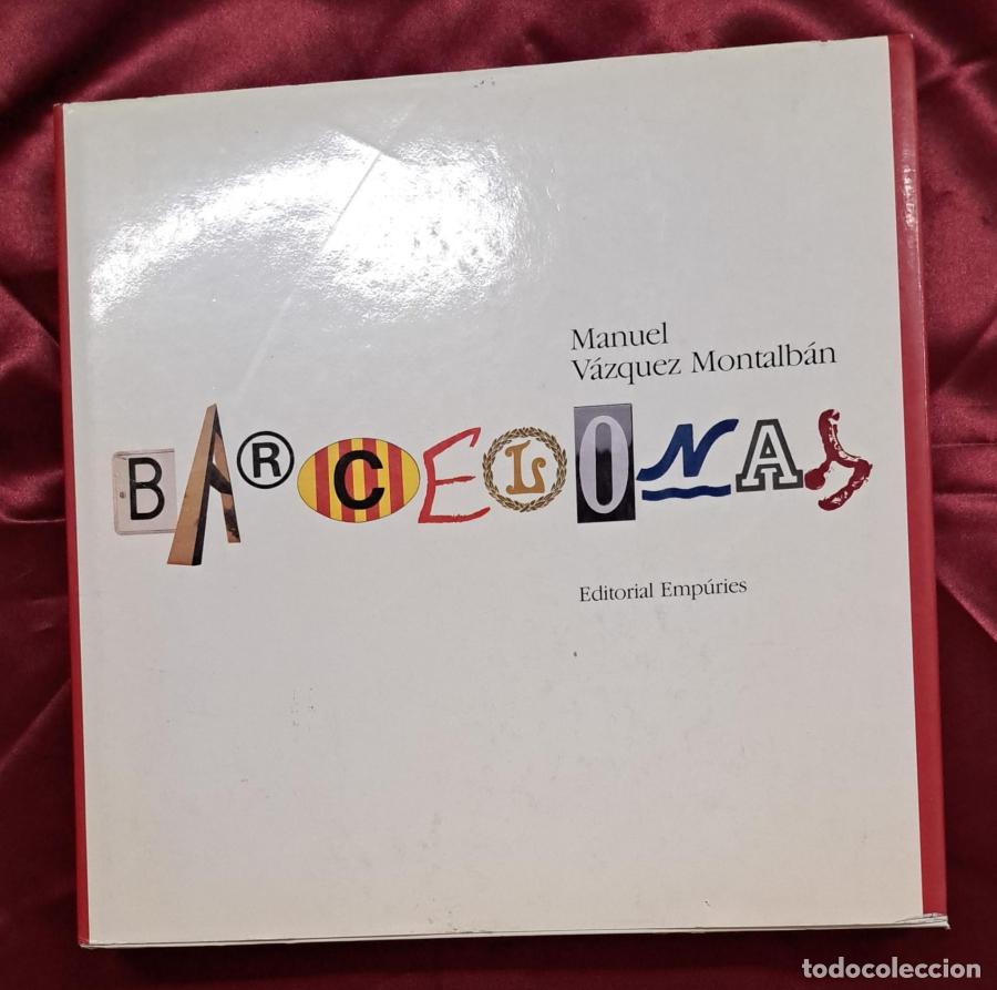 Libros: Barcelonas - V&aacute;zquez Montalb&aacute;n, Manuel - Foto 2