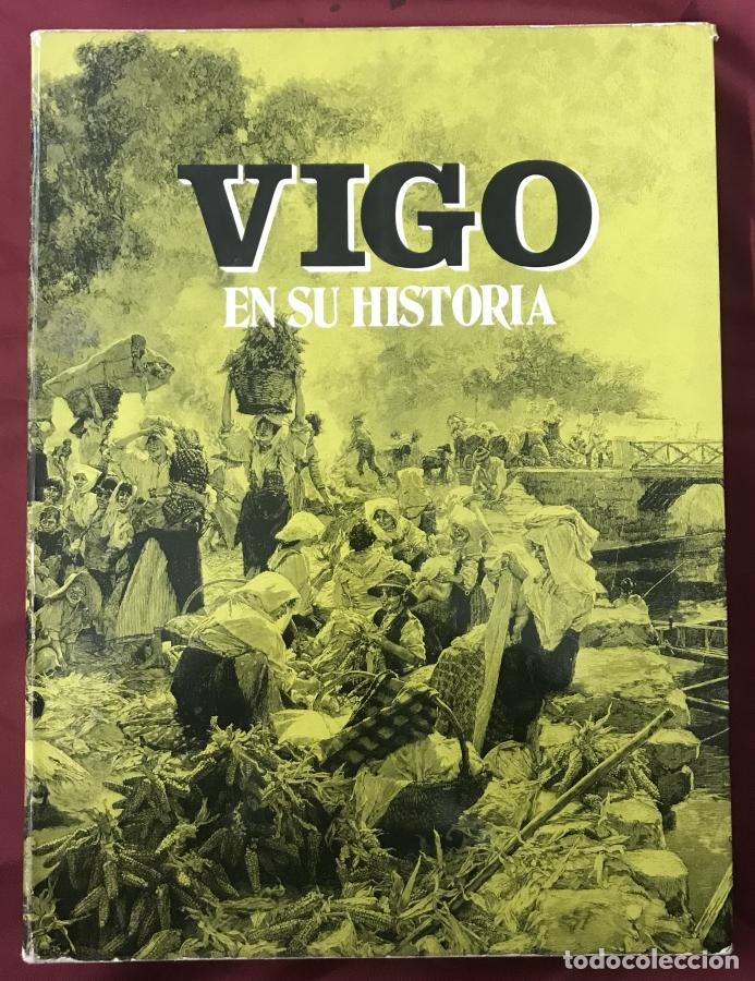 Libros: Vigo en su historia - vv.aa. - Foto 2